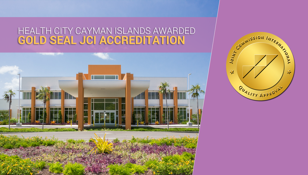 Health City Cayman Islands Awarded JCI Accreditation ECS International
